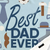 Best Dad Ever / Throw (50